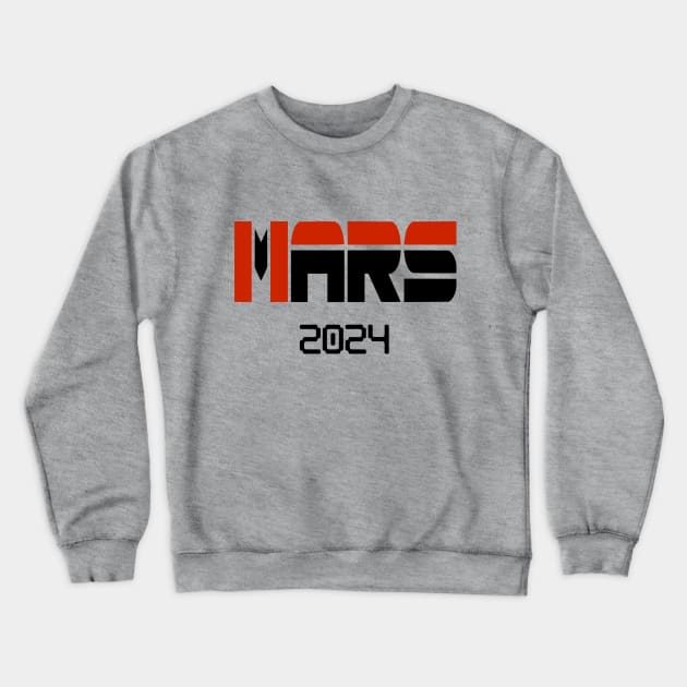 Mars Space Shirt Crewneck Sweatshirt by halfkneegrow